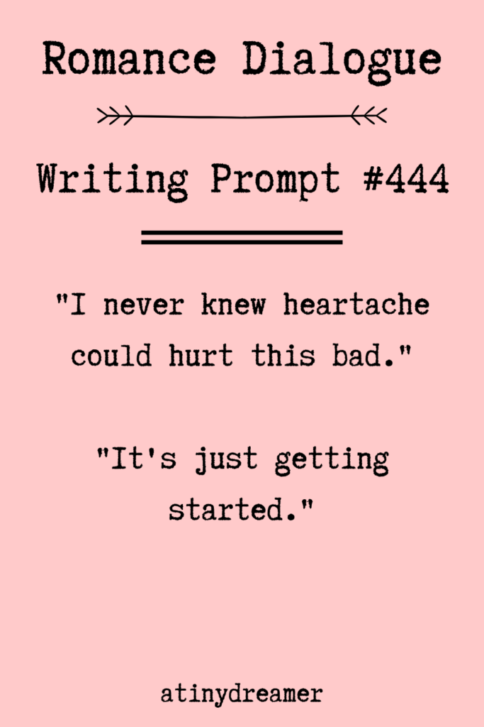 120 Romance Dialogue Story Writing Prompts #334-453 - atinydreamer